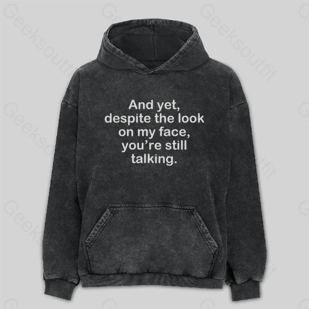 Exquisite Details Funny Words Washed Hoodie